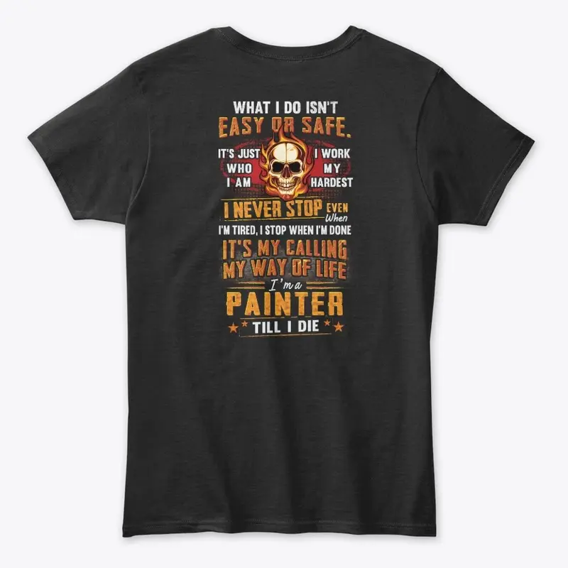 Painter Way Of Life Hoodie 