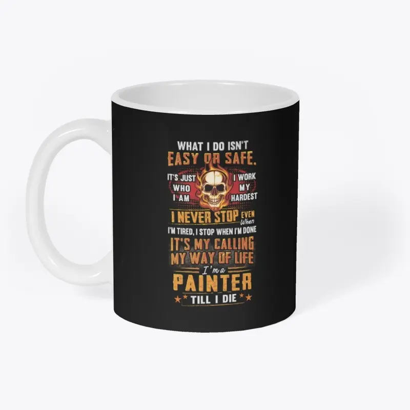 Painter Way Of Life Hoodie 